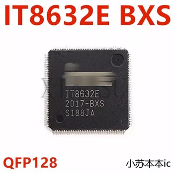 (2-5piece)100% Új IT8632E BXS QFP128 IT8632E-BXS Lapkakészlet