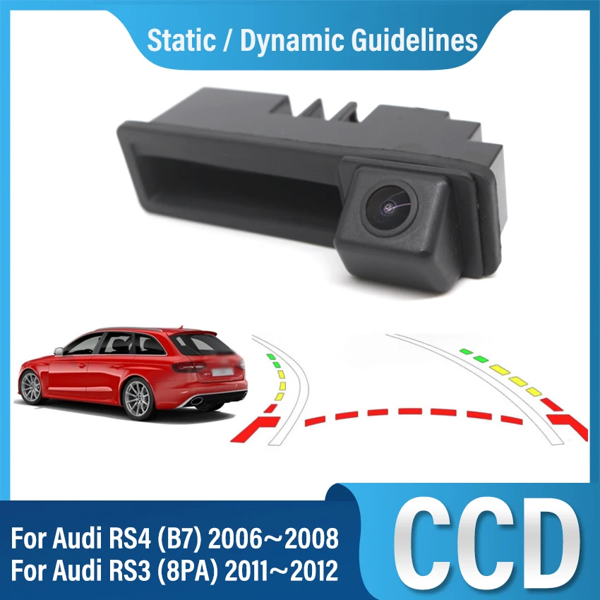 Auto Csomagtartóban Kezelni tolatókamera Fordított HD Kamera CCD-éjjellátó Audi RS4 (B7) 2006 2007 2008 RS3 (8PA) 2011~20120
