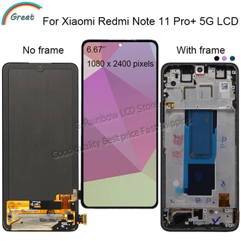 Globális Verzió AMOLED A Xiaomi Redmi Megjegyzés 11 Pro+ 5G Plus lcd kijelző érintőképernyő digitalizáló redmi megjegyzés 11 pro plus LCD