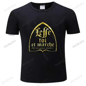 Leffe-Magad Sétálni, Ha Még Lehet tshirt francia Szöveg Humor Sört Alkoholt Iszik Szerelmeseinek EU Méret T-Shirt