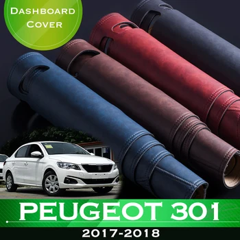 Peugeot 301 2017-2018 Anti-Slip Autó Műszerfal Kerülje A Fény, Pad Hangszer Platform Asztalt Borító Bőr Dash Mat Tartozékok