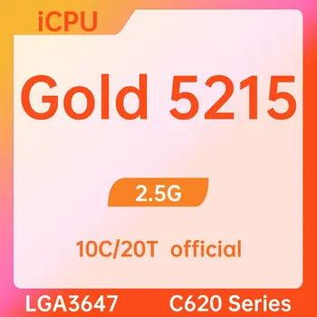 Arany 5215 SRFBC 2,5 GHz-es 10Cores 20Threads 13.75 MB 85W LGA3647